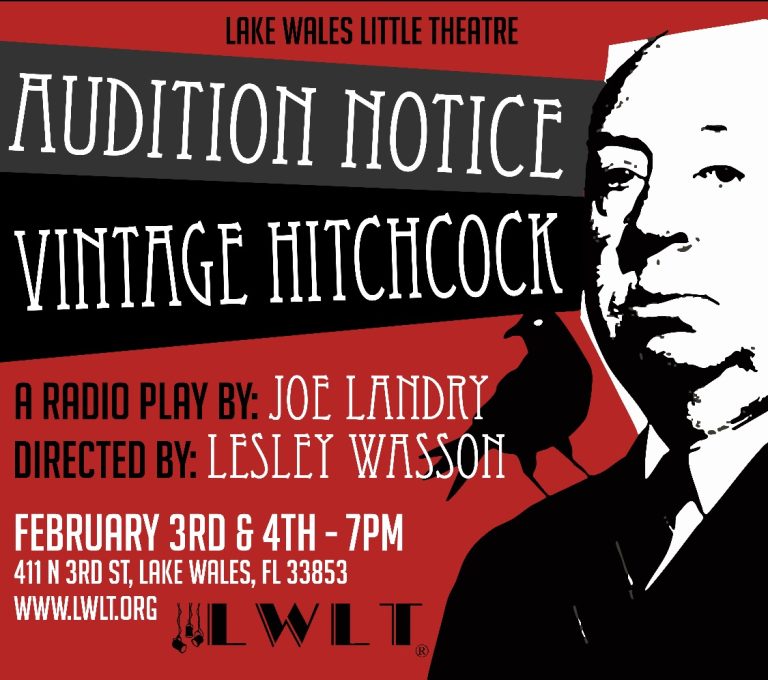 Lake Wales Little Theater Holding Auditions for Vintage Hitchcock Production Feb. 3-4