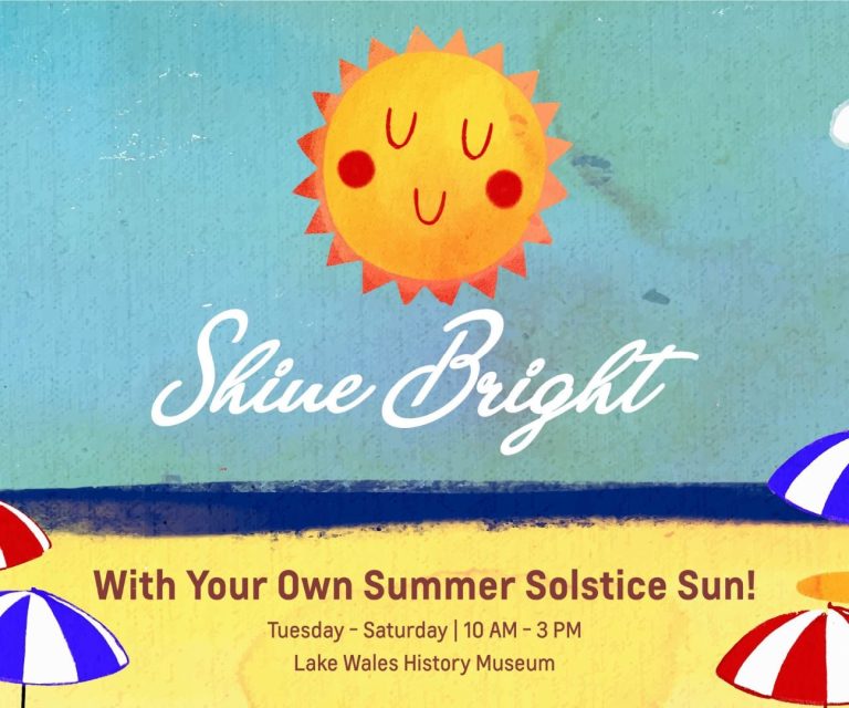 Lake Wales History Museum Wants To Celebrate the Summer Solstice with You